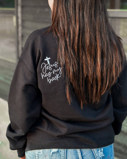 Jesus Has My Back Embroidery Sweatshirt: L
