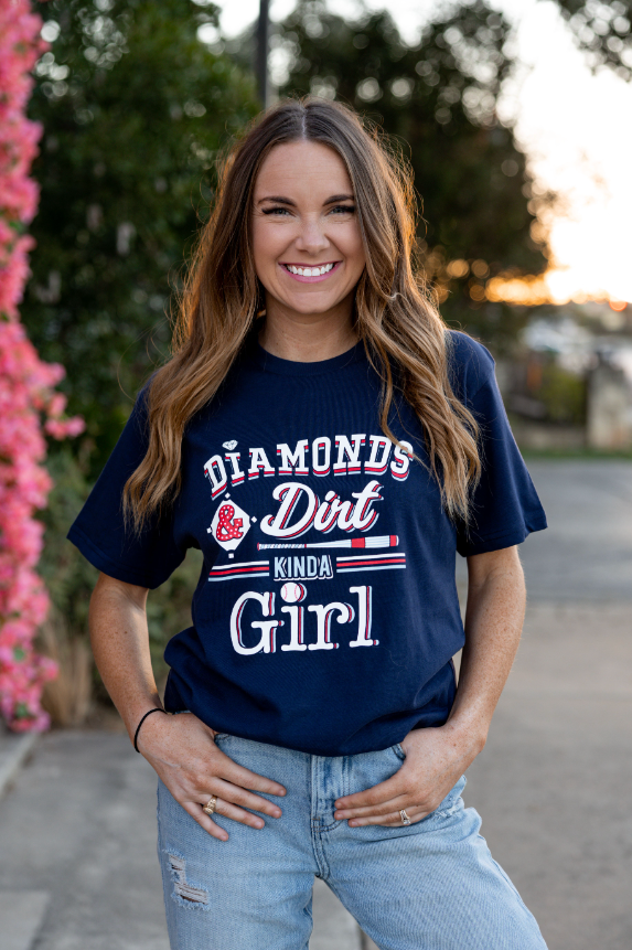 Diamonds & Dirt Kinda Girl